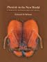 <i>Pheidole</i> in the New World: A Dominant, Hyperdiverse Ant Genus