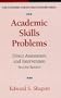 Academic Skills Problems: Direct Assessment and Intervention, Second Edition