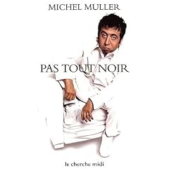 Pas tout noir : Textes de sc�ne