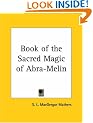 Book of the Sacred Magic of Abra-Melin