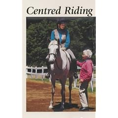 Centred Riding 2: Further exploration v.2: Further Exploration Vol 2