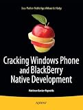 Multimobile Development: Building Applications for the Windows Phone 7, BlackBerry, and Symbian Platforms