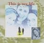 This Is My Life: Music From The Motion Picture