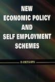 New Economic Policy and Self Employment Schemes