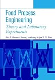 Review Wiley-Interscience  / Food Process Engineering: Theory and Laboratory Experiments