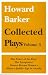 Book Howard Barker: Collected Plays, Vol. 3 (Power of the Dog, the Europeans, Women Beware Women, Minna, Judith, Ego in Arcadia)