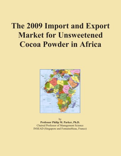 The 2009 Import and Export Market for Unsweetened Cocoa Powder in Africa
