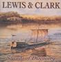Lewis & Clark: Sounds of Discovery