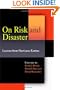 On Risk and Disaster: Lessons from Hurricane Katrina