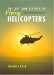 The Art and Science of Flying Helicop...