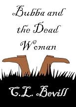Bubba and the Dead Woman