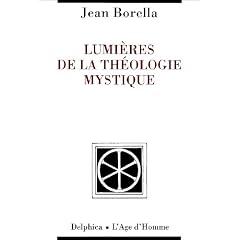 Lumi�res de la th�ologie mystique