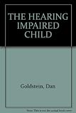 The hearing impaired child
