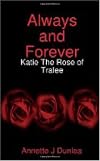 Always and Forever: Katie The Rose of Tralee