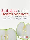 Statistics for the health sciences : a non-mathematical introduction