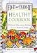 Books : Fix-It and Enjoy-It Healthy Cookbook: 400 Great Stove-top and Oven Recipes