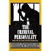 The Criminal Personality, Volume II: The Change Process