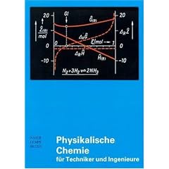 Physikalische Chemie für Techniker und Ingenieure (Gebundene Ausgabe)