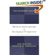 Medical Anthropology in Ecological Perspective by Ann Mcelroy and Patricia K Townsend