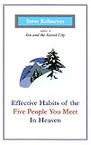 Effective Habits of the Five People You Meet in Heaven