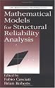 Mathematical Models for Structural Reliability Analysis (Mathematical Modeling)