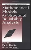 Mathematical Models for Structural Reliability Analysis (Mathematical Modeling)