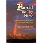 Harold Be Thy Name: Lighthearted Daily Reflections&hellip by Malachy McCourt