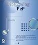 Discovering P2P Discovering P2P