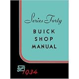 1934 1935 BUICK 40 SERIES Service Shop Repair Manual by General Motors