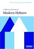 A Reference Grammar of Modern Hebrew (Reference Grammars)