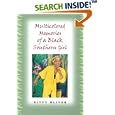 Multicolored Memories of a Black Southern Girl (Women in Southern Culture)