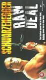 Raw Deal [VHS]