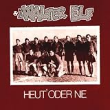 Produkt-Bild: Heut' Oder Nie-Remastered