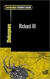 Cambridge Student Guide to King Richard III (Cambridge Student Guides)