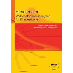 Wirtschaftlichkeitsanalysen f�r IT-Investitionen