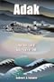 Adak: The Rescue of Alfa Foxtrot 586