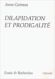 Revue Nathan Université  / Dilapidation et prodigalité