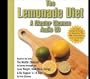 The Lemonade Diet: A Master Cleanse Audio CD [LEMONADE DIET]