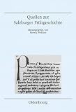 Produkt-Bild: Quellen zur Salzburger Fr&uuml;hgeschichte