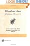 Blueberries: A Century of Research
