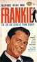Frankie: The Life and Loves of Frank Sinatra