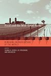 Food and the Mid-Level Farm: Renewing an Agriculture of the Middle (Food, Health, and the Environment)