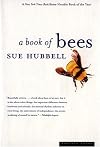 A Book of Bees: And How to Keep Them
