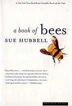 A Book of Bees: And How to Keep Them