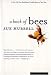 A Book of Bees: And How to Keep Them