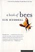 A Book of Bees: And How to Keep Them