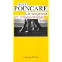 La science et l'hypoth�se