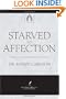 Starved for Affection