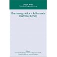 Pharmacogenetics - Tailor-made Pharmacotherapy