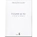 Nourrir sa vie : A l'�cart du bonheur